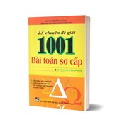 23 Chuyên Đề Giải 1001 Bài Toán Sơ Cấp - Tập 1