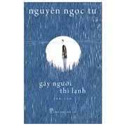 Gáy Người Thì Lạnh (Tái Bản 2022)