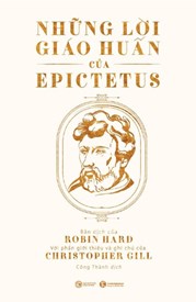 Những Lời Giáo Huấn Của Epictetus