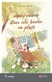 Ngày Nắng Đem Nỗi Buồn Ra Phơi