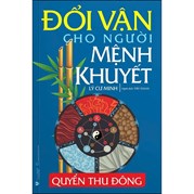 Đổi Vận Cho Người Mệnh Khuyết Quyển Thu Đông