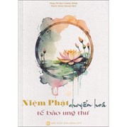 Niệm Phật Chuyển Hóa Tế Bào Ung Thư