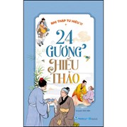 24 Gương Hiếu Thảo - Nhị Thập Tứ Hiếu Toàn Tập
