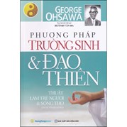 Phương Pháp Trường Sinh Và Đạo Thiền