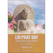 Lời Phật Dạy Trong Kinh Tạng Nikaya (Trọn Bộ 3 Tập)