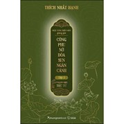 Nhật Tụng Thiền Môn Giảng Giải Công Phu Nở Đóa Sen Ngàn Cánh - Tập 3: Công Phu Ngày Thứ Tư