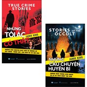 Combo Những Tội Ác Có Thật + Những Câu Chuyện Huyền Bí (Bộ 2 Cuốn)