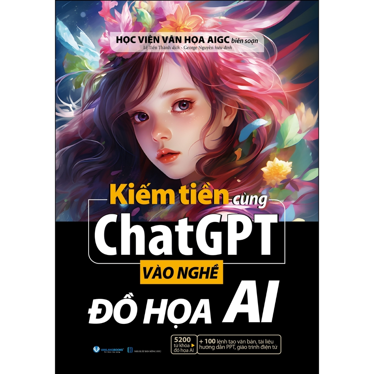 Kiếm Tiền Cùng ChatGPT Vào Nghề - Đồ Họa AI