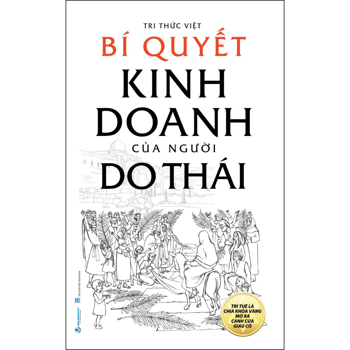 Bí Quyết Kinh Doanh Của Người Do Thái