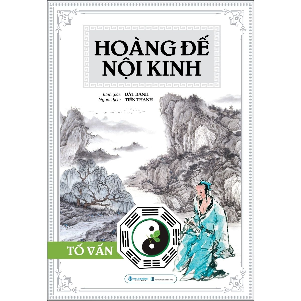 Hoàng Đế Nội Kinh Tố Vấn