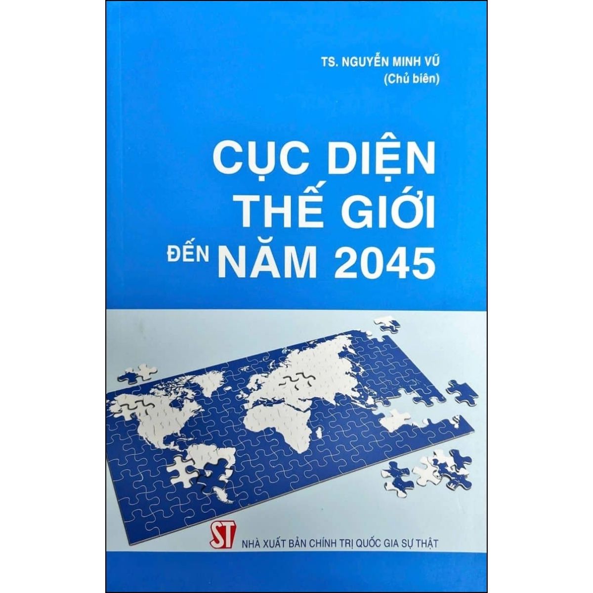 Cục Diện Thế Giới Đến Năm 2045