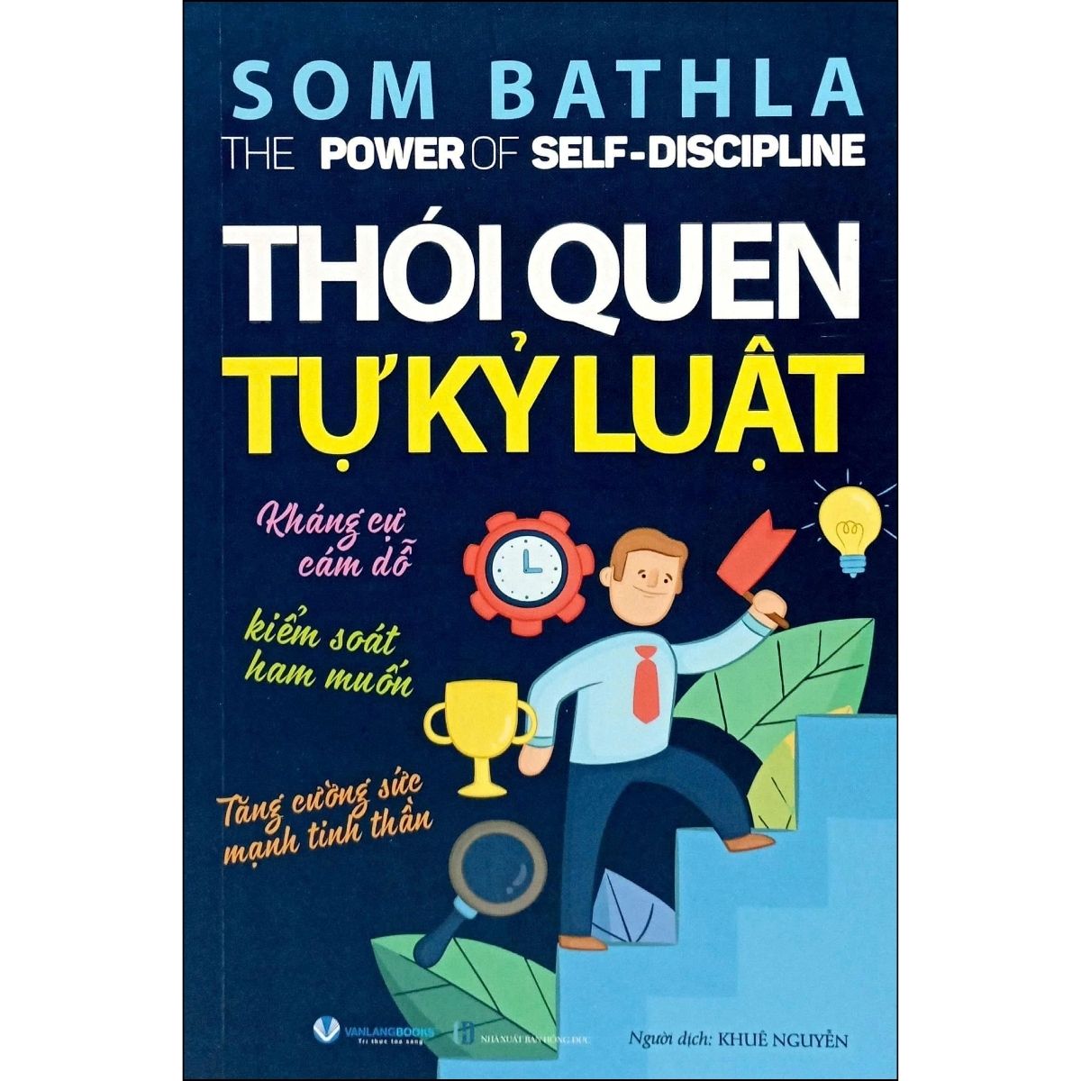 Thói Quen Tự Kỷ Luật