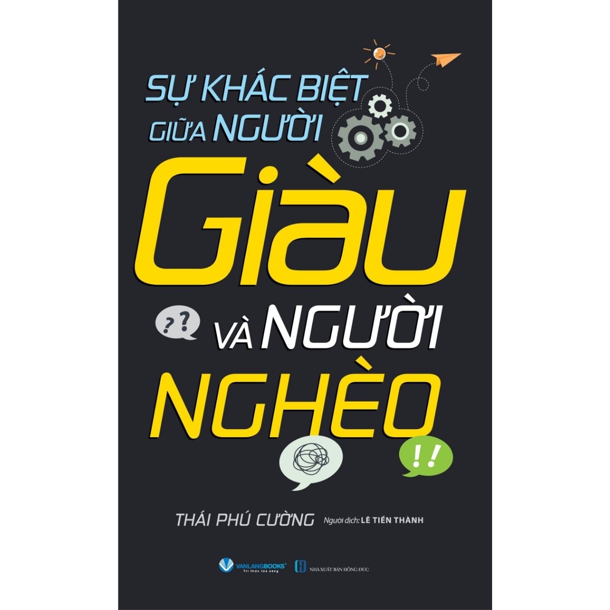 Sự Khác Biệt Giữa Người Giàu Và Người Nghèo
