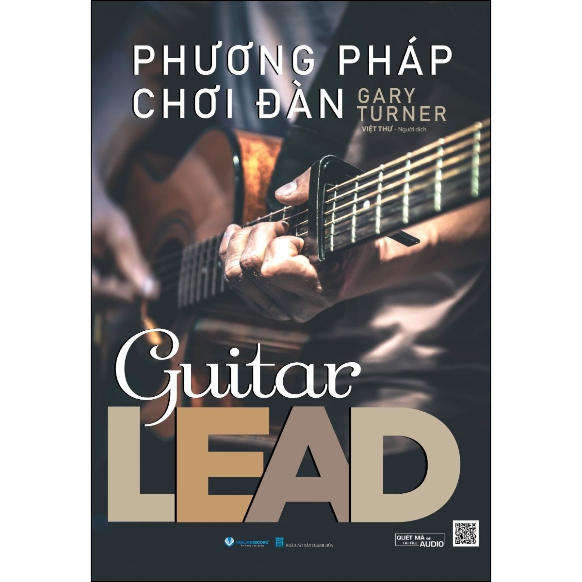 Phương Pháp Chơi Đàn Guitar Lead