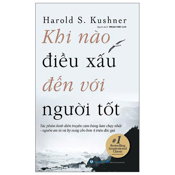Khi Nào Điều Xấu Đến Với Người Tốt