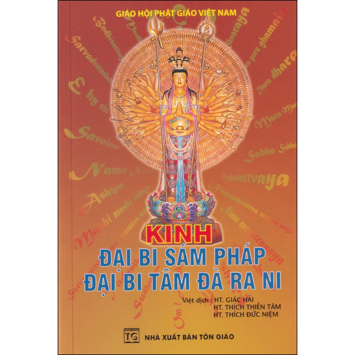 Kinh Đại Bi Sám Pháp Đại Bi Tâm Đà Ra Ni (Nxb Tôn Giáo)