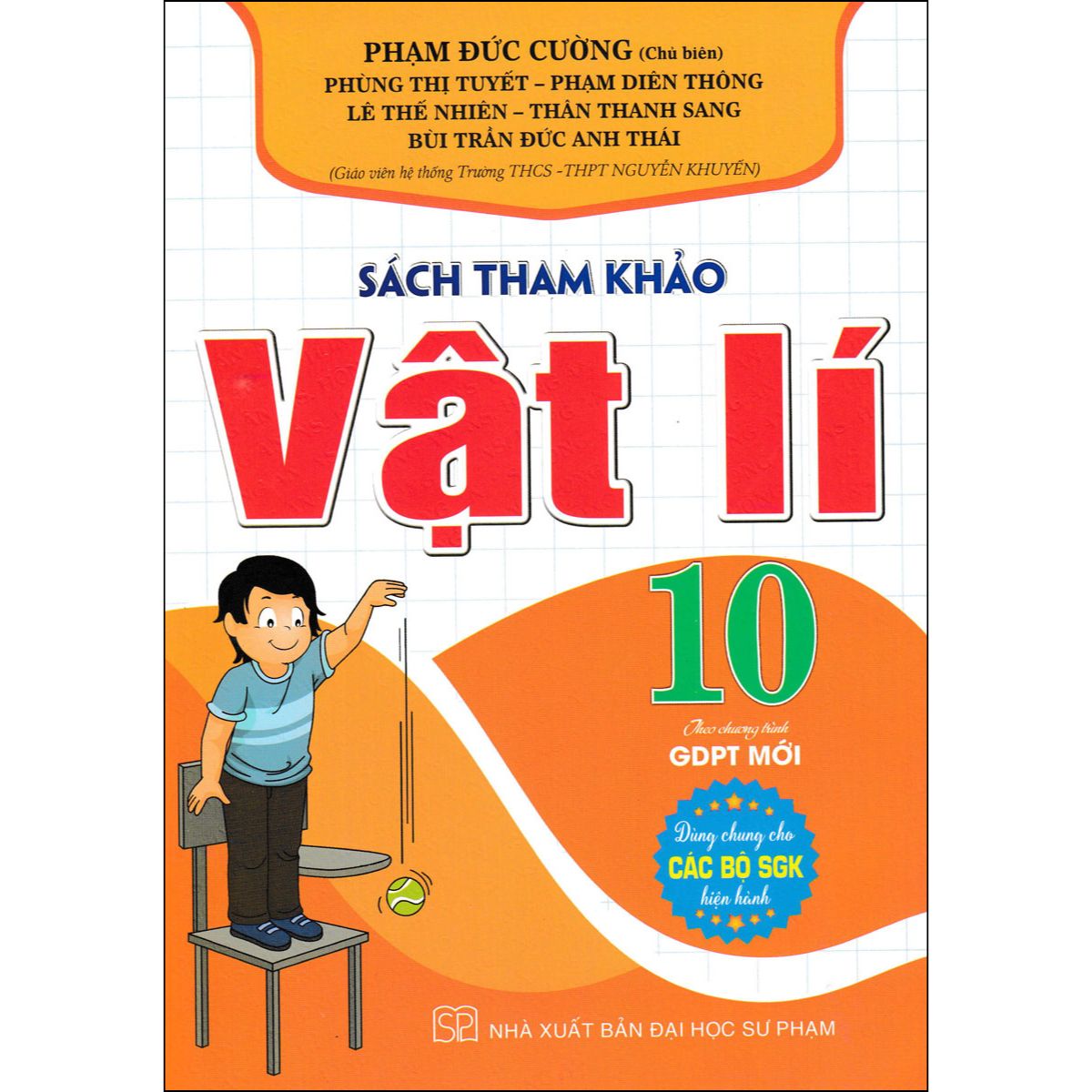 Sách Tham Khảo Vật Lí 10 (Dùng Chung Cho Các Bộ SGK Hiện Hành)