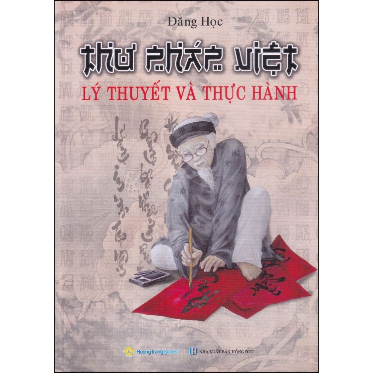 Thư Pháp Việt Lý Thuyết Và Thực Hành