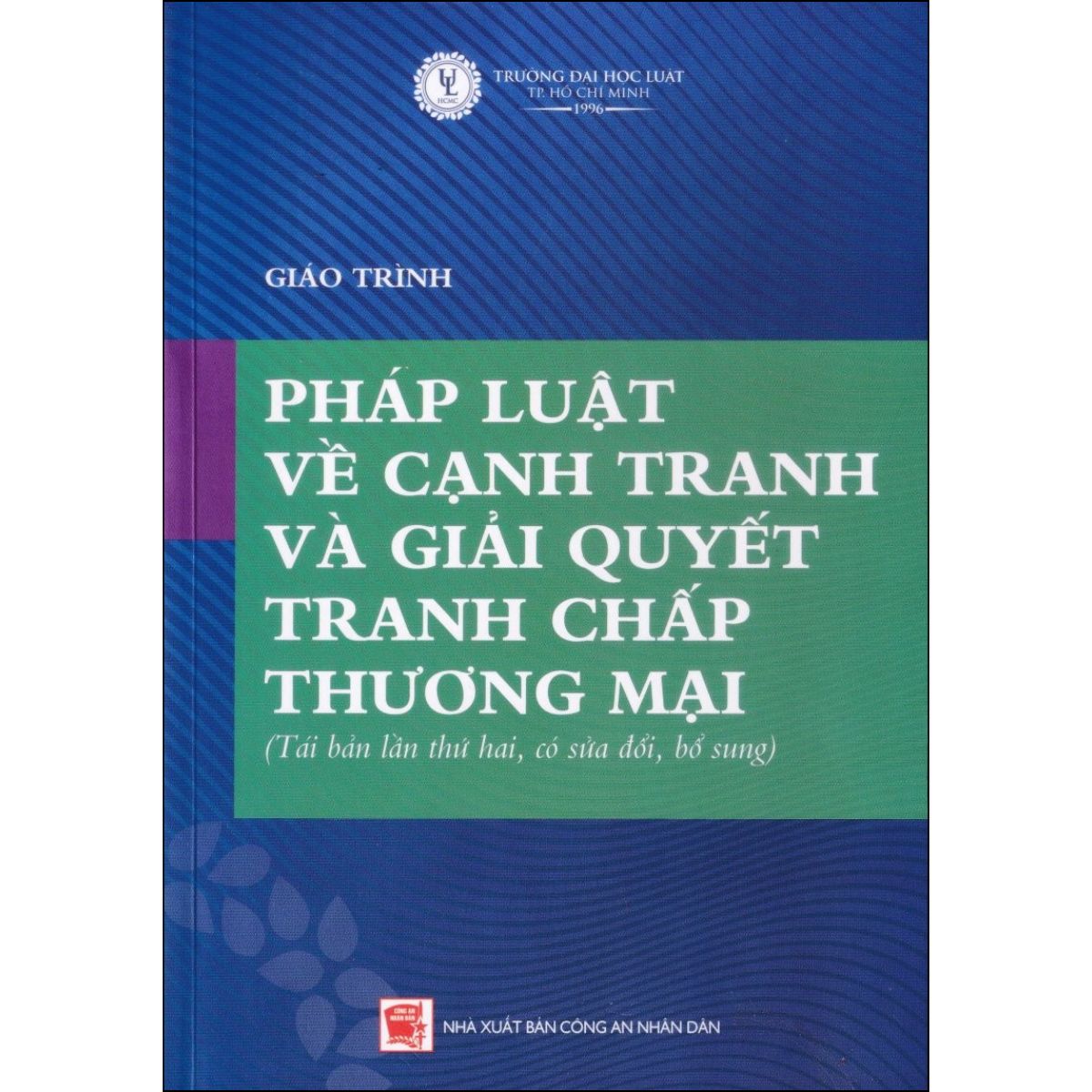 Giáo Trình Pháp Luật  Về Cạnh Tranh Và Giải Quyết Tranh Chấp Thương Mại