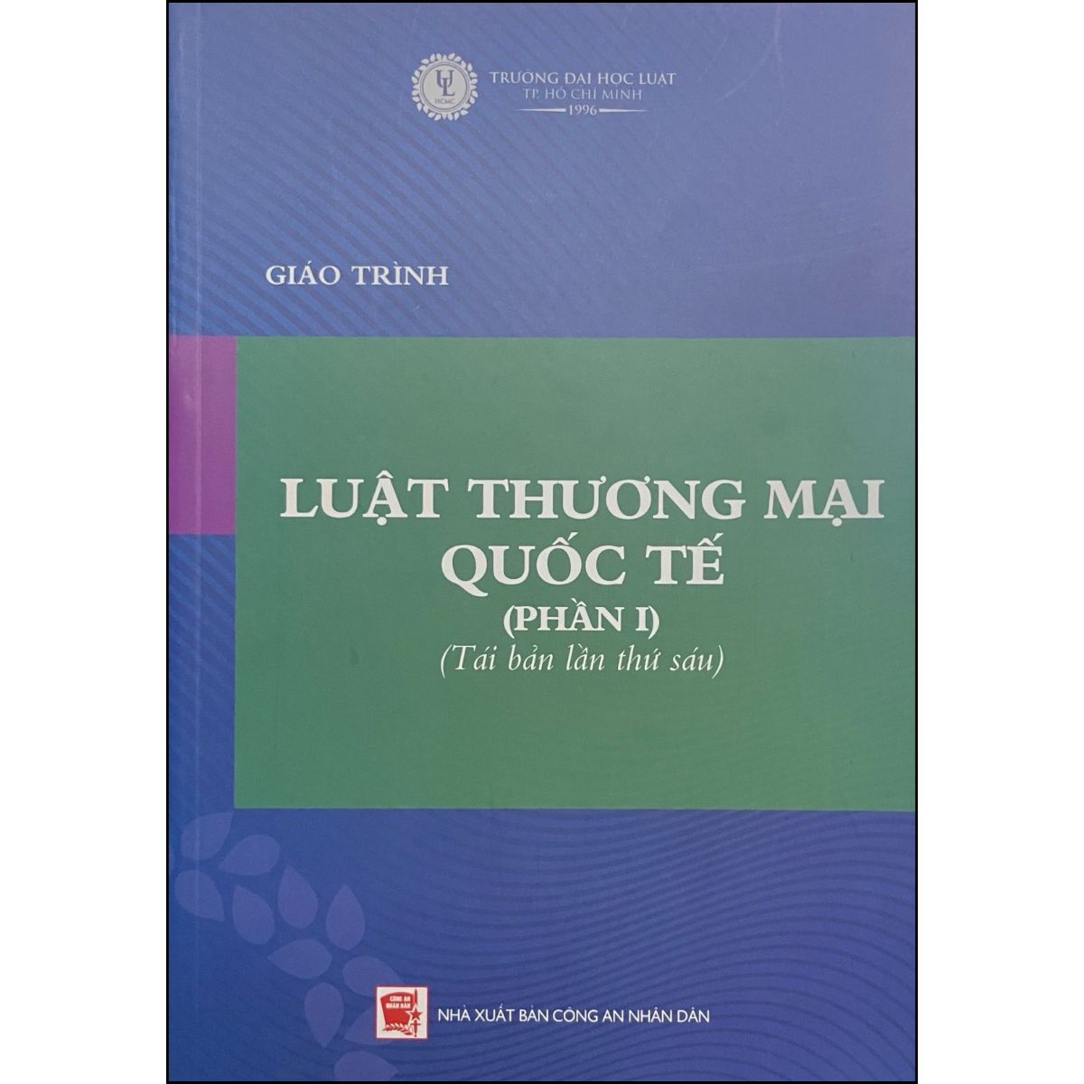 Giáo Trình Luật Thương Mại Quốc Tế (Phần 1)